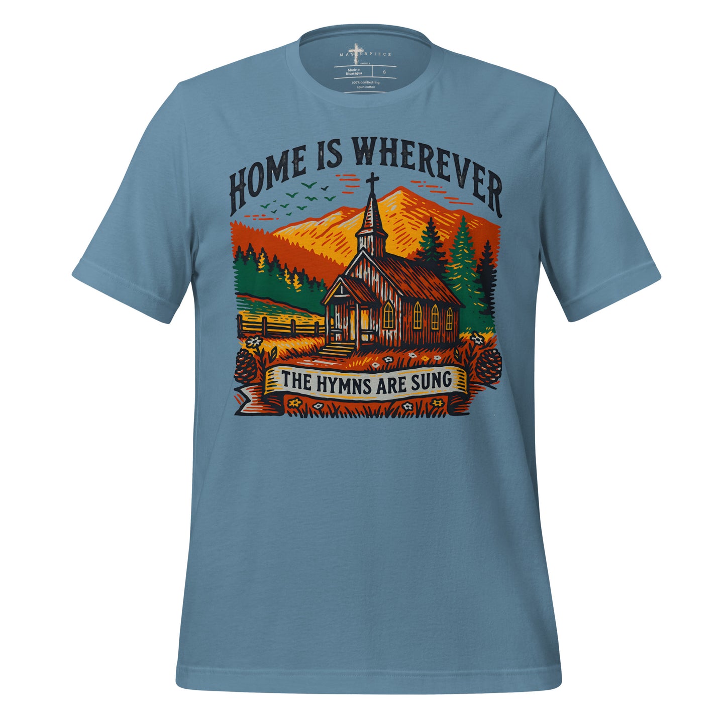 Home is Where Hymns Are - Blue - MasterPiece Shirts