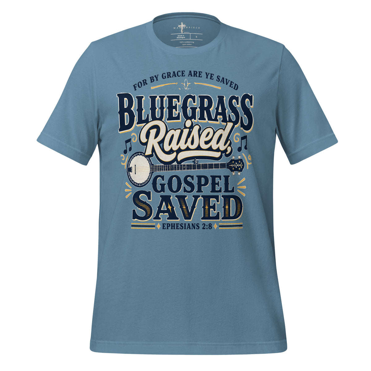Bluegrass Raised Gospel Saved - Blue - MasterPiece Shirts