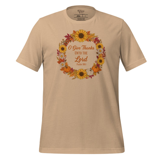  Oh Give thanks unto the Lord Christian T-shirt 