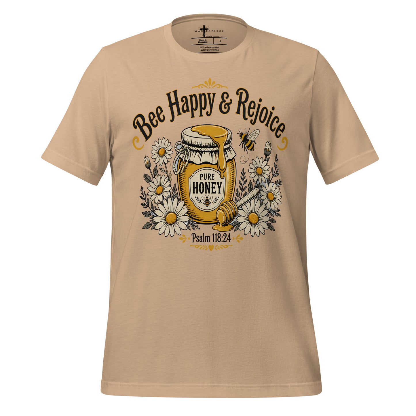 Bee Happy and Rejoice - MasterPiece Shirts