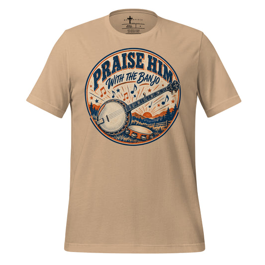 Praise Him with Banjo - MasterPiece Shirts
