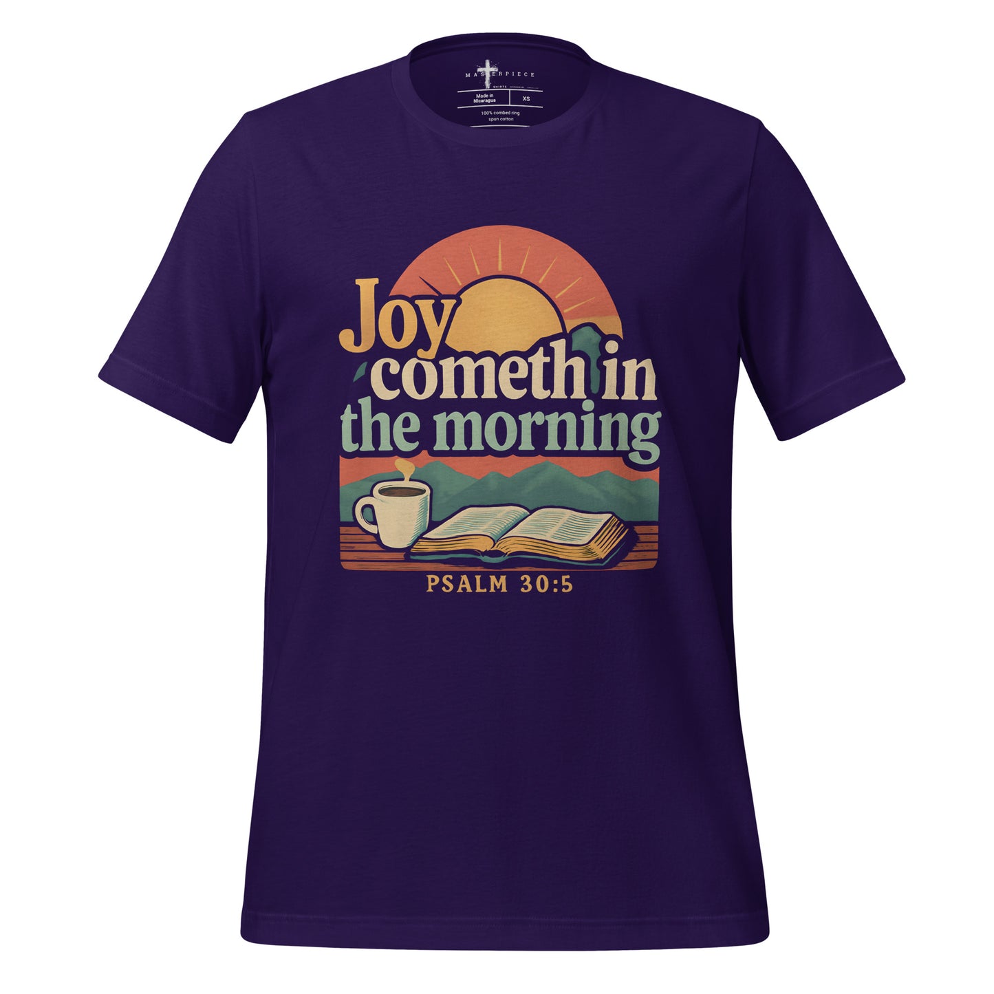 Joy Cometh in The Morning  Christian Bible Verse T Shirt
