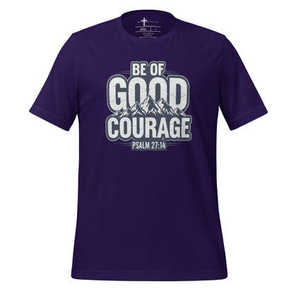 Be of Good Courage Psalm 27:1 Christian T-Shirt