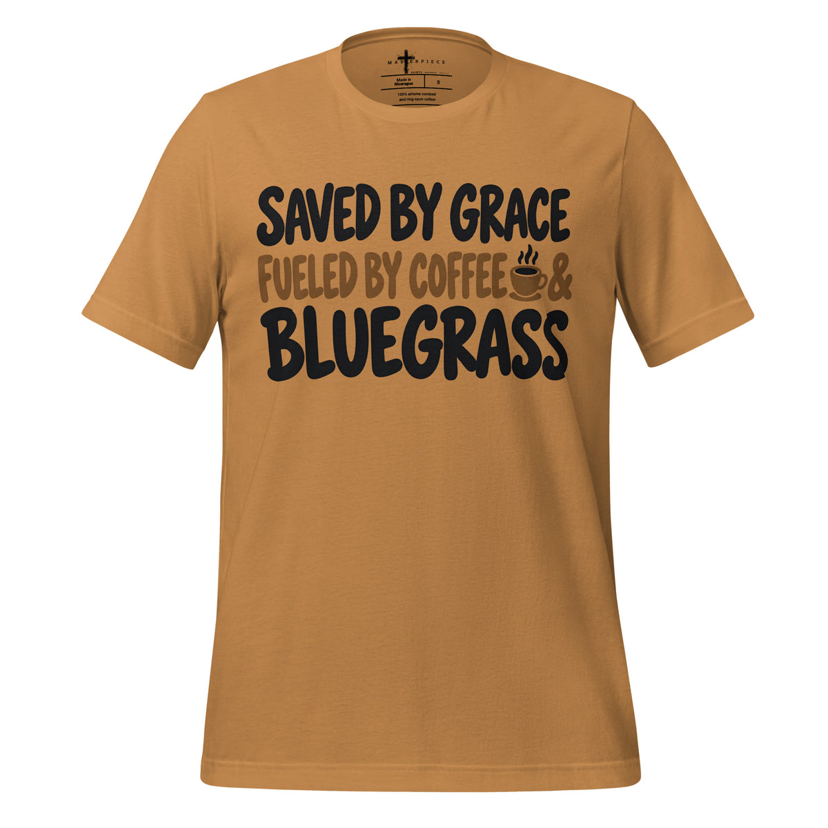 Saved by Grace Fueled Coffee Bluegrass - MasterPiece Shirts