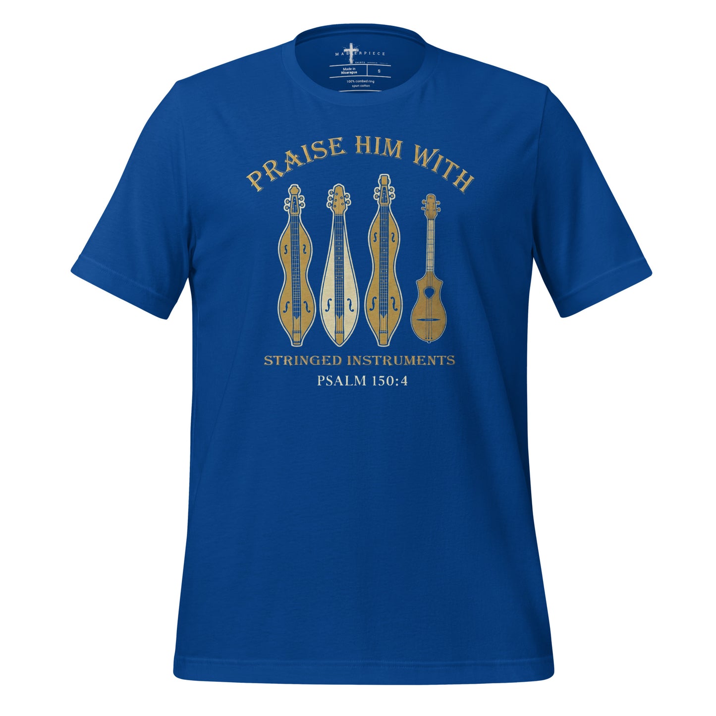 Praise Him with Stringed Instruments Christian T-shirt Psalm 150:4