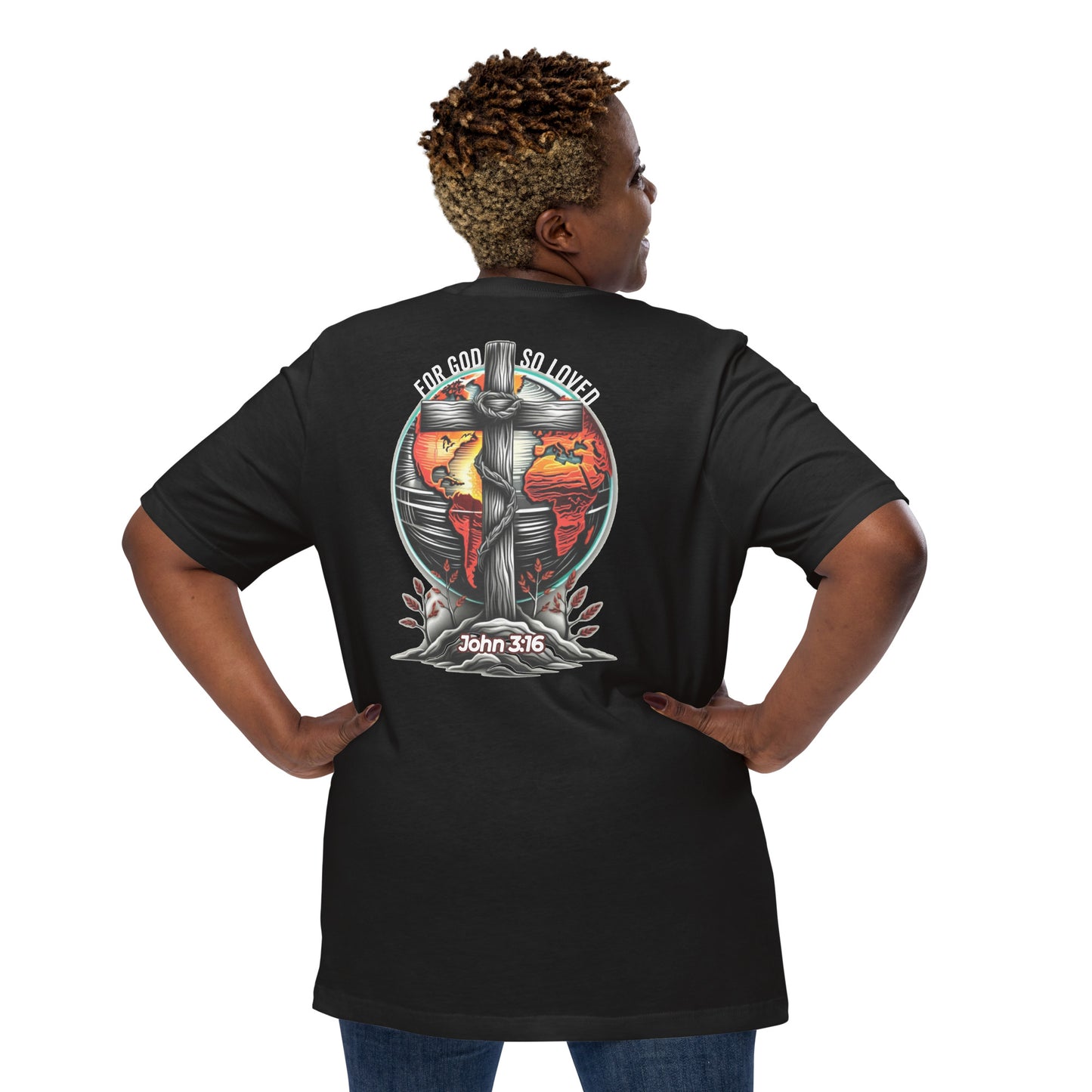 For God So Loved (Back)  Christian Bible Verse T-Shirt