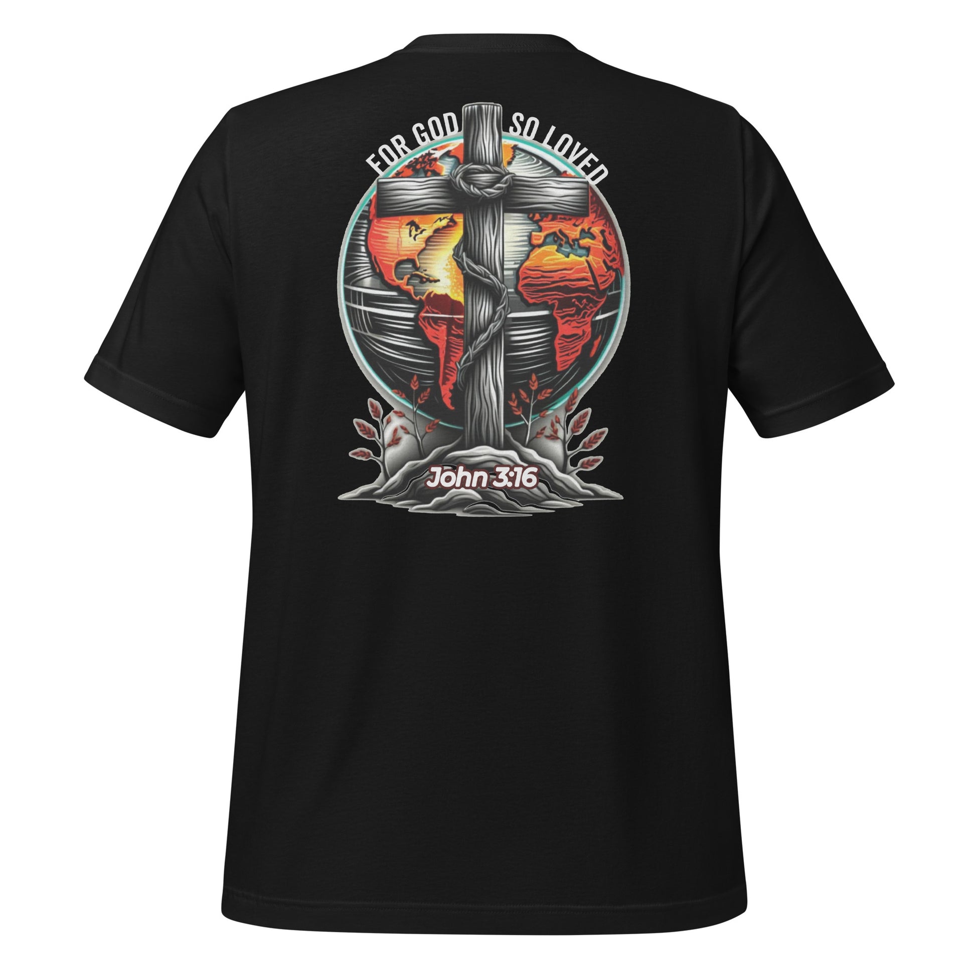 For God So Loved (Back)  Christian Bible Verse T-Shirt