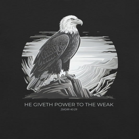 He Giveth Power to the Weak  Christian Bible Verse T-Shirt