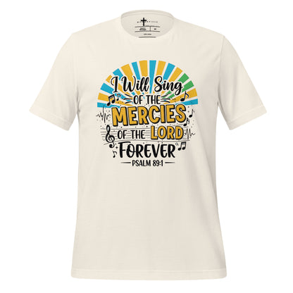 I will sing Psalm 89:1 womens Christian T-Shirt