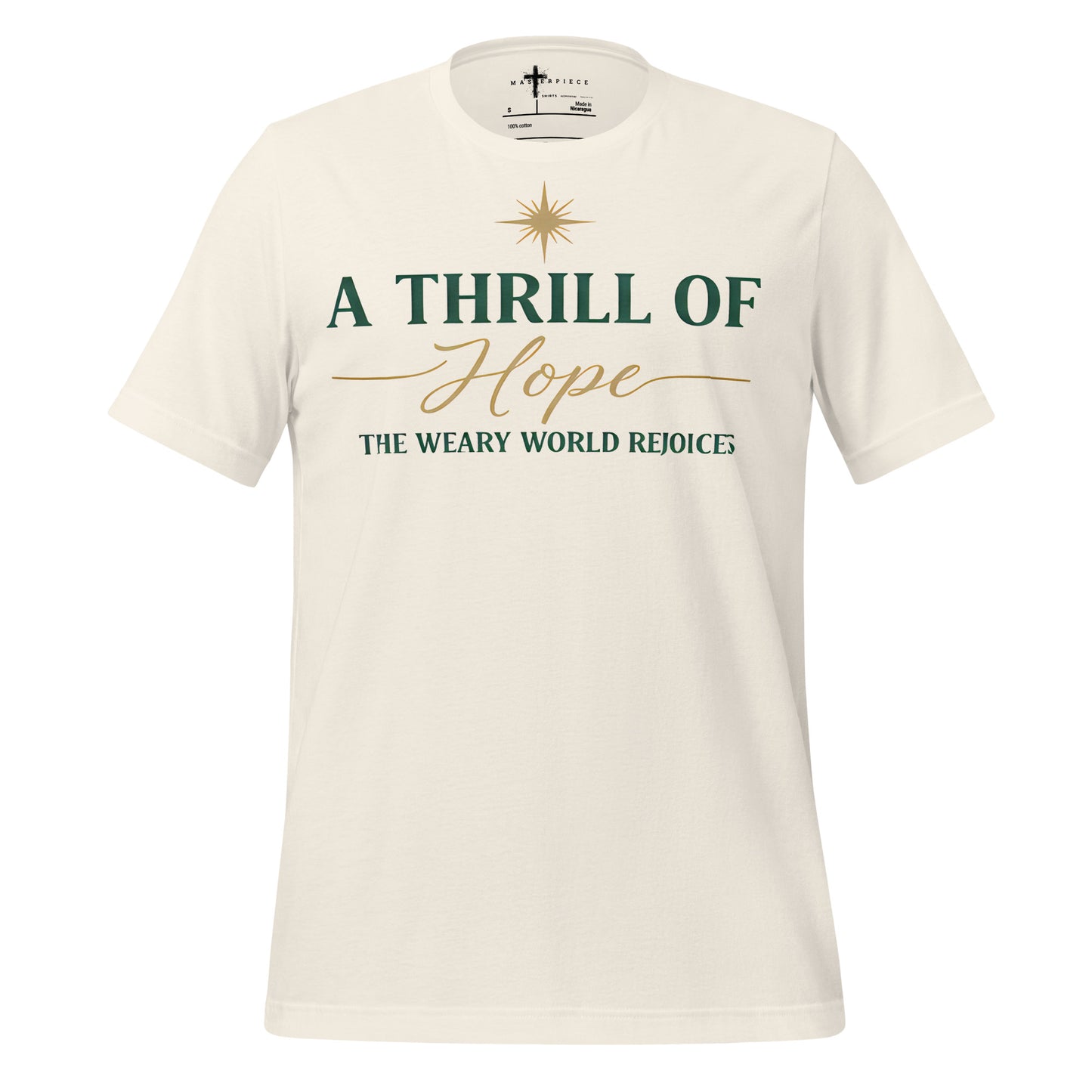  A Thrill of Hope the Weary world rejoices Christian T-shirt Christmas