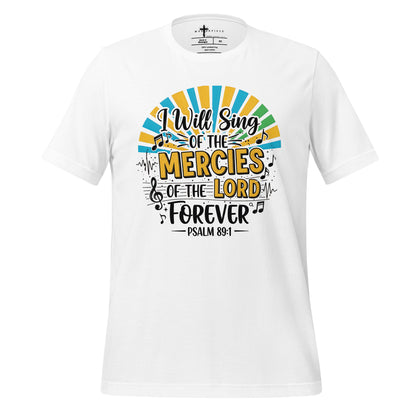 I will sing Psalm 89:1 womens Christian T-Shirt