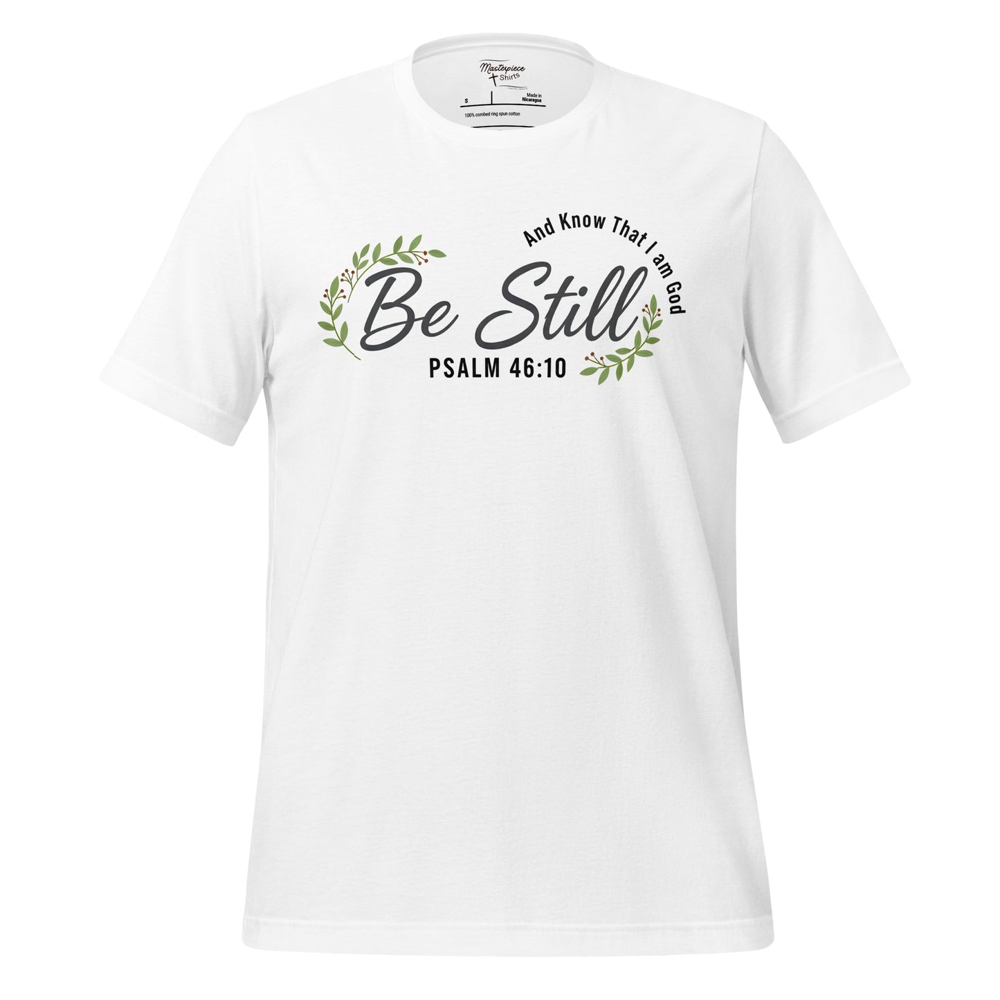 Be still, and know that I am God Womens Christian T-Shirt
